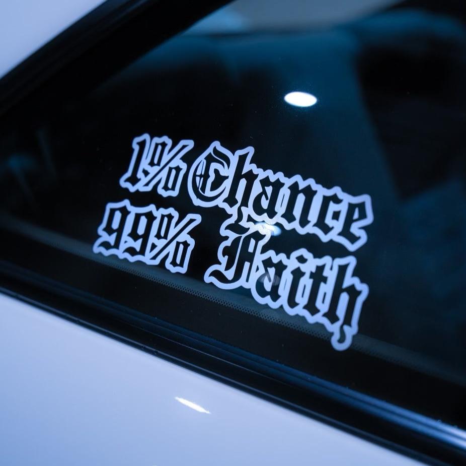 1% chance 99% faith Classic (decal)